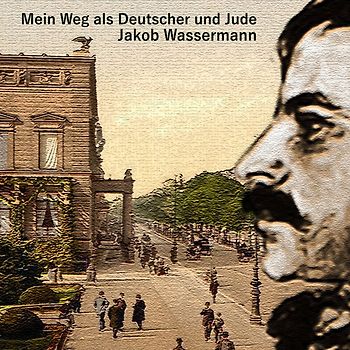 Mein Weg als Deutscher und Jude