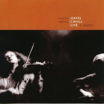 Martin Hayes - LIVE IN SEATTLE