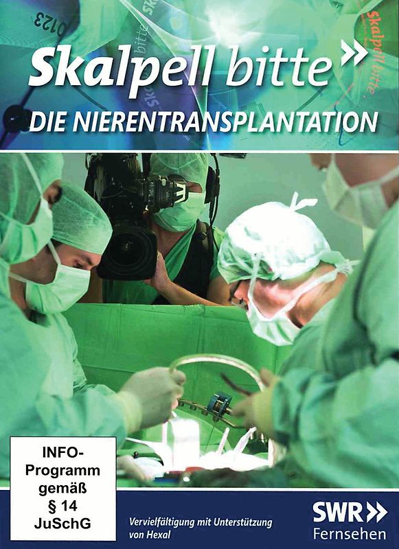 Skalpell bitte - Die Nierenoperation DVD
