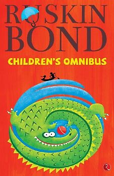 Ruskin Bond's Children's Omnibus