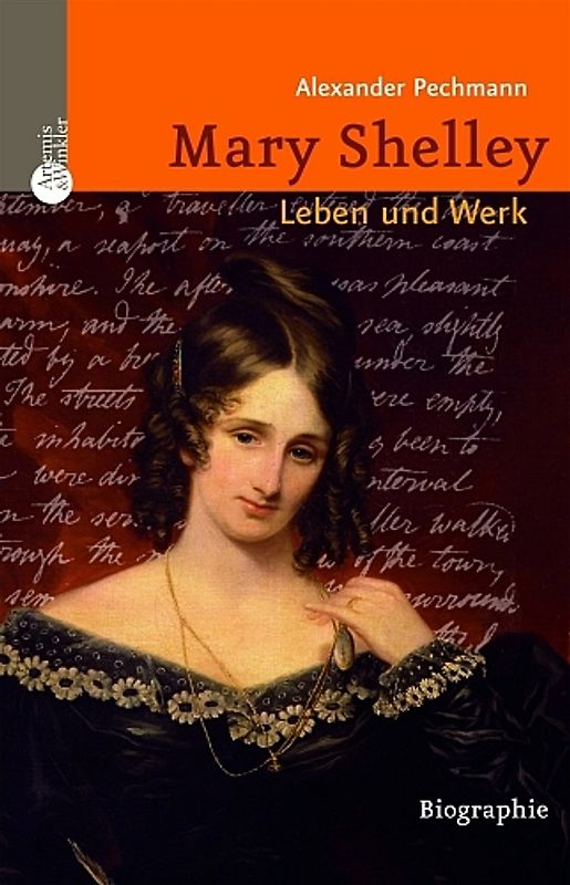 Mary Shelley - Leben und Werk