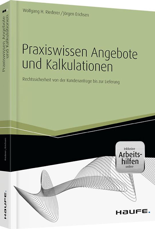 Praxiswissen Angebote und Kalkulationen - inkl. Arbeitshilfen online