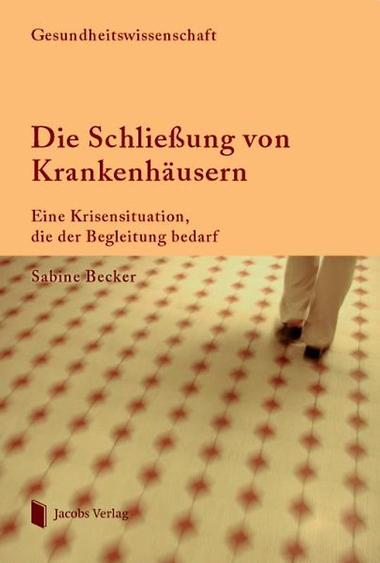 Die Schließung von Krankenhäusern