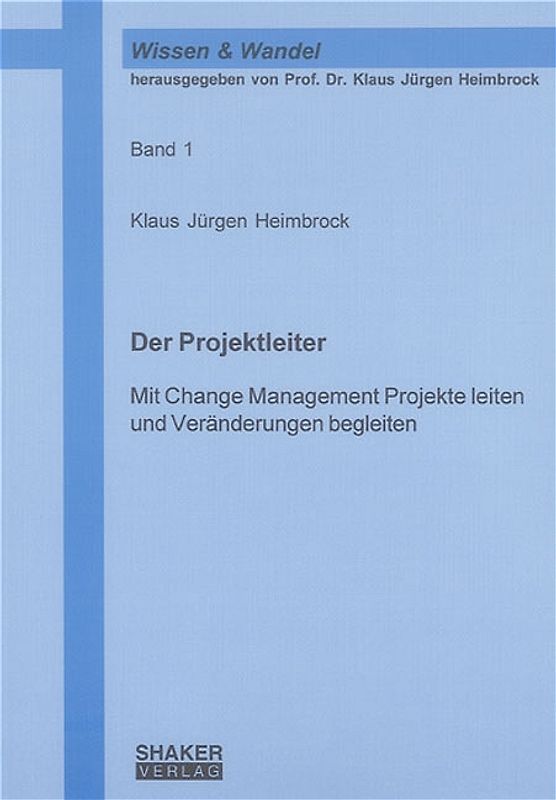 Der Projektleiter