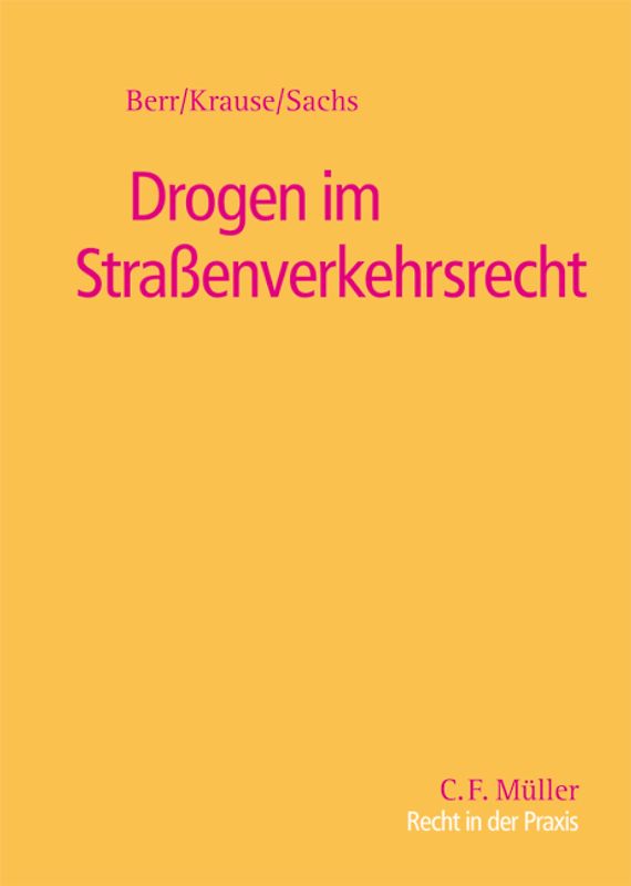 Drogen im Straßenverkehrsrecht