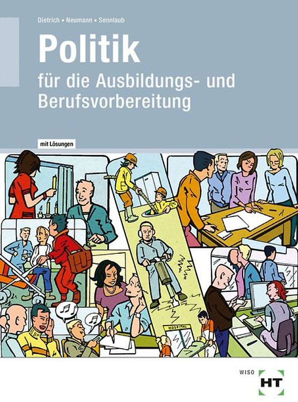 Lehr- und Arbeitsbuch mit eingetragenen Lösungen Politik