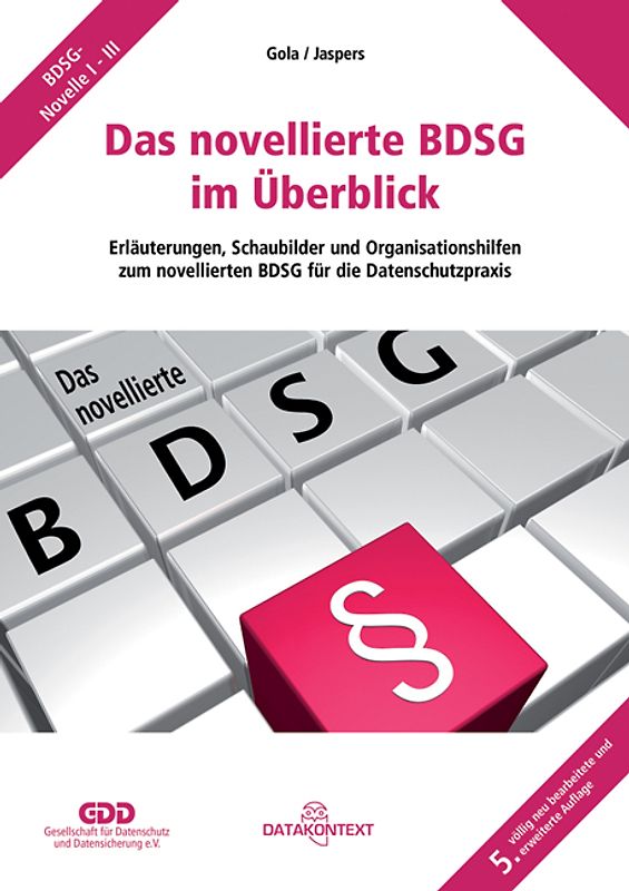 Das novellierte BDSG im Überblick