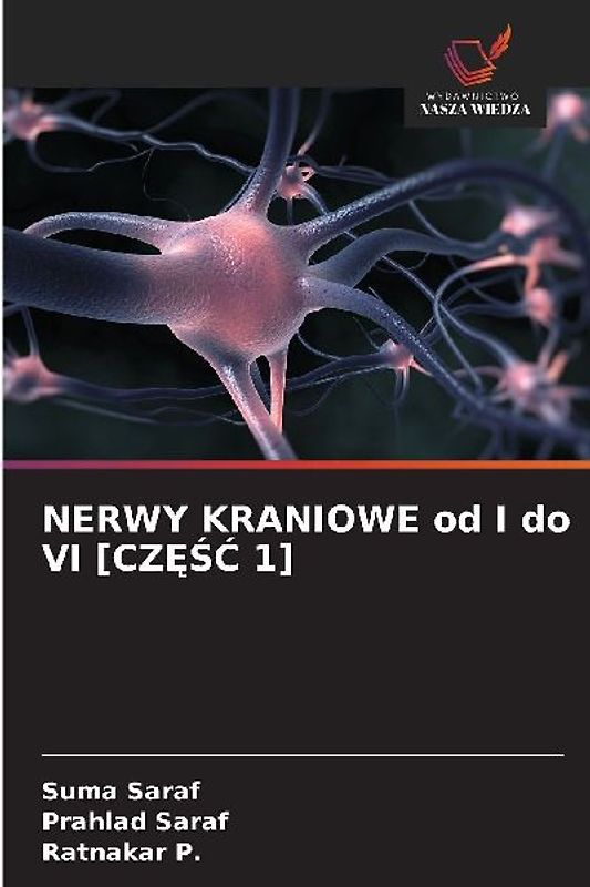 NERWY KRANIOWE od I do VI [CZ¿¿¿ 1]