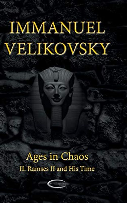 Ages in Chaos II: Ramses II and His Time