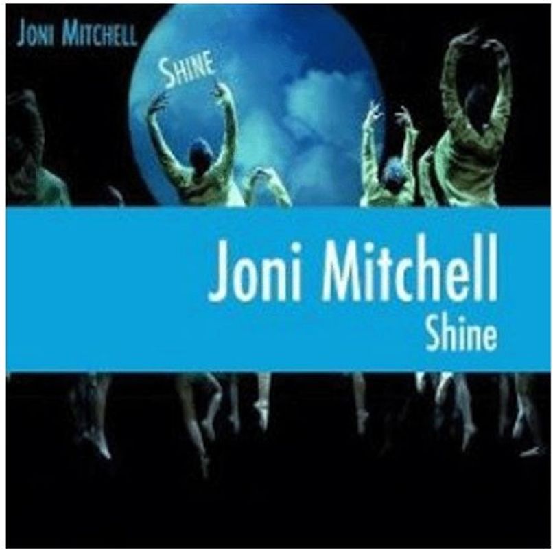 Joni Mitchell - Shine