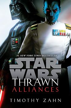 Star Wars: Thrawn - Alliances - Timothy Zahn [Paperback]