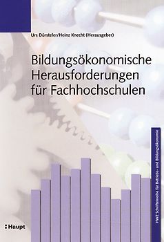 Bildungsökonomische Herausforderungen für Fachhochschulen