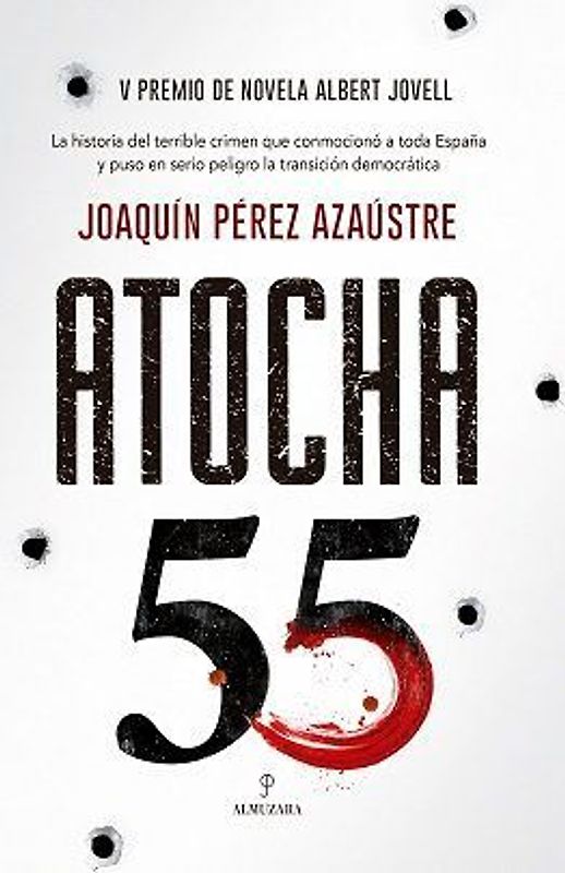 ATOCHA 55: V Premio de Novela Albert Jovell