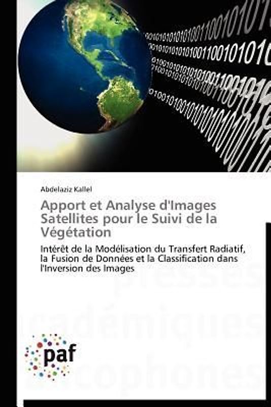 Apport et Analyse d'Images Satellites pour le Suivi de la Végétation