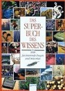 Das Superbuch des Wissens