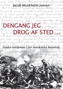 Dengang jeg drog af sted ...
