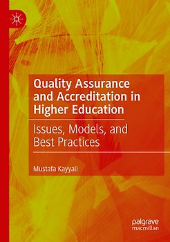 Quality Assurance and Accreditation in Higher Education