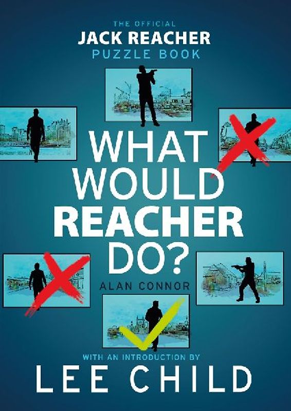 What Would Reacher Do?