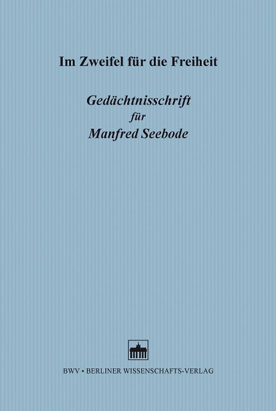 Im Zweifel für die Freiheit