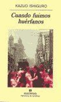 Cuando fuimos huérfanos