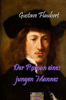 Der Roman eines jungen Mannes