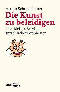 Die Kunst zu beleidigen