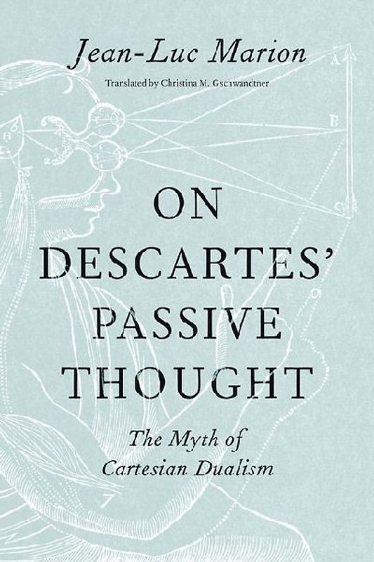On Descartes' Passive Thought