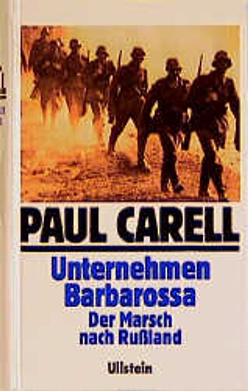 Unternehmen Barbarossa. Der Marsch nach Russland