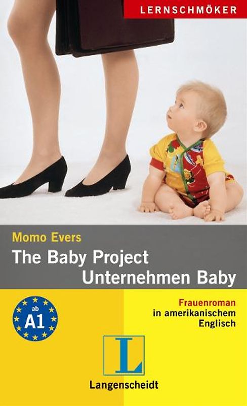 The Baby Project - Unternehmen Baby