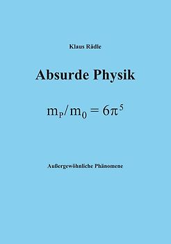 Absurde Physik