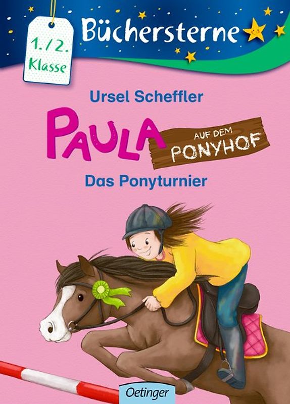 Paula auf dem Ponyhof. Das Ponyturnier