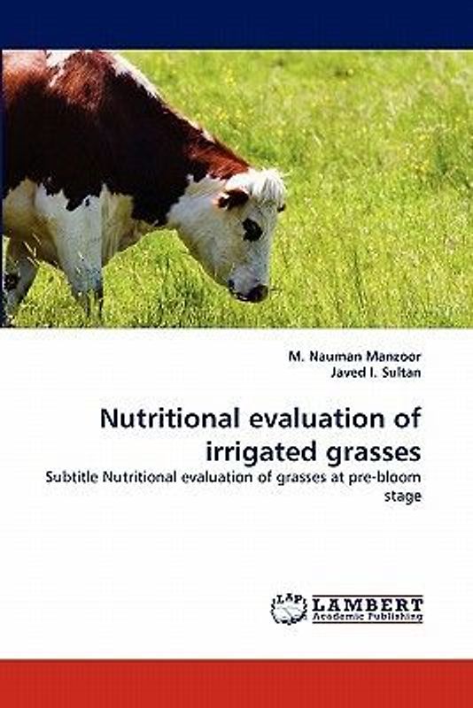 Nutritional evaluation of irrigated grasses