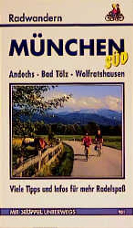 München Süd Radwandern. Andechs - Bad Tölz - Holzkirchen