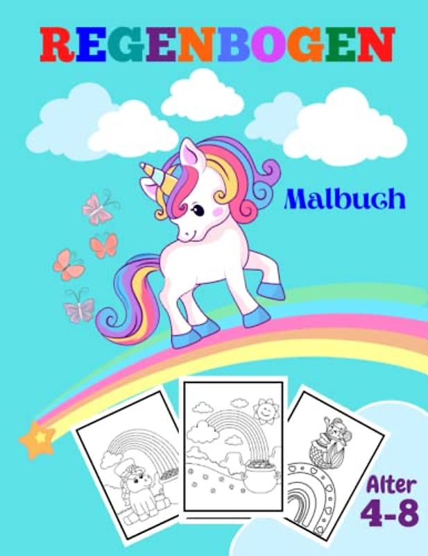 Regenbogen-Malbuch für Kinder ab 4 Jahren: Einfache und Erstaunliche Seiten zum Ausmalen und Kritzeln