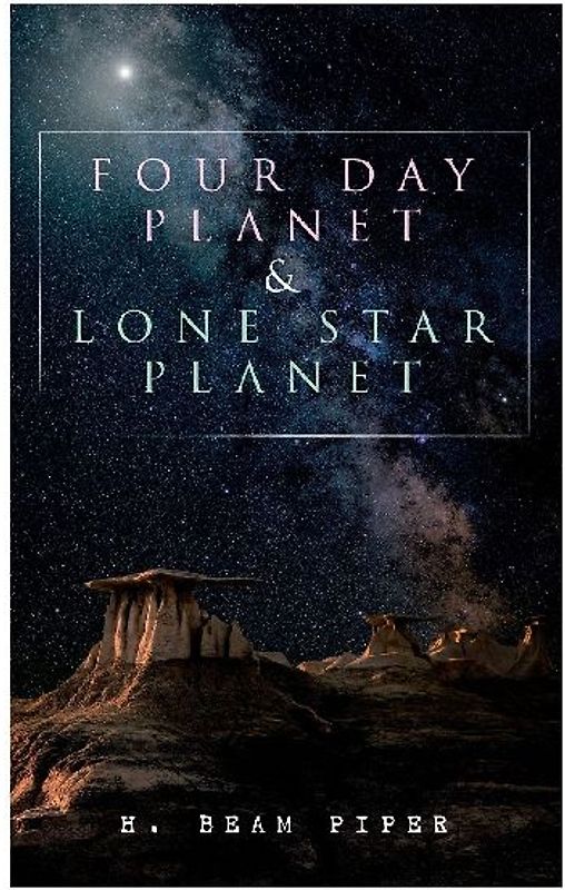 Four Day Planet & Lone Star Planet