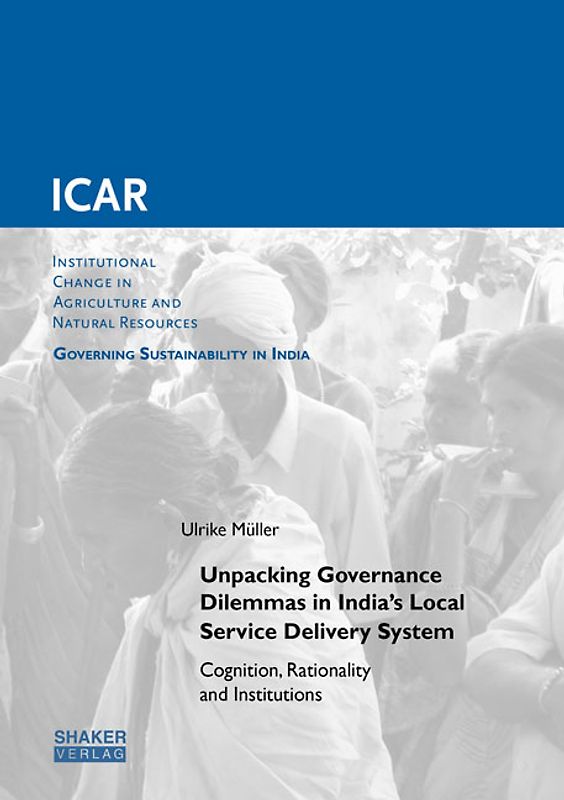 Unpacking Governance Dilemmas in India’s Local Service Delivery System