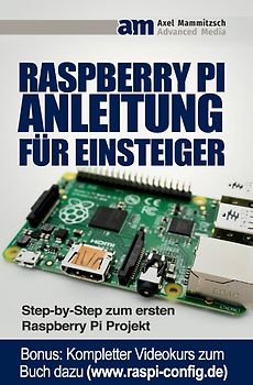 Raspberry PI Anleitung für Einsteiger