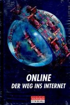Online. Der Weg ins Internet - Ina Friedrich