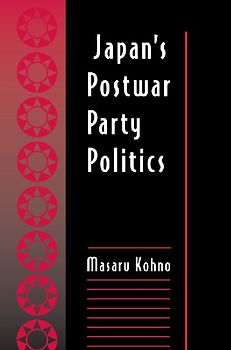 Japan's Postwar Party Politics