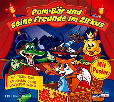 Pom-Bär und seine Freunde im Zirkus