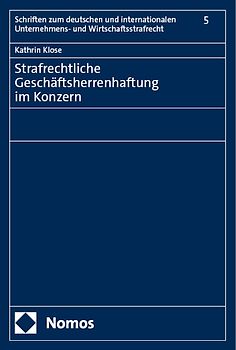 Strafrechtliche Geschäftsherrenhaftung im Konzern