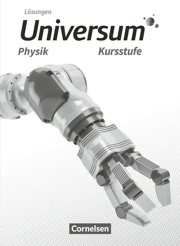 Universum Physik Sekundarstufe II - Baden-Württemberg - Kursstufe