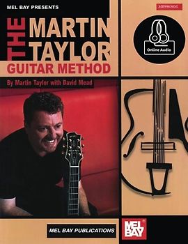 The Martin Taylor Guitar Method: With Online Audio