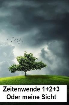 Zeitenwende 1+2+3