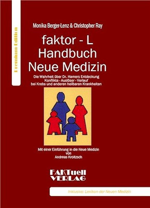 Faktor-L Handbuch Neue Medizin