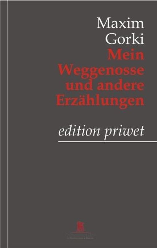 Mein Weggenosse und andere Erzählungen