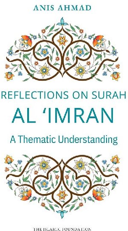 Reflections on Surah Al Imran
