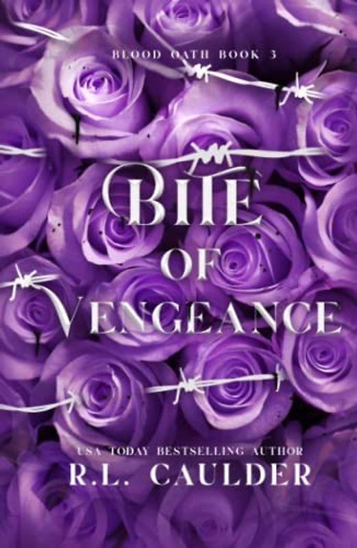Bite of Vengeance (Blood Oath, Band 3)
