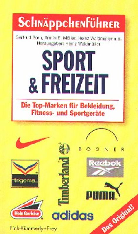 Schnäppchenführer Sport & Freizeit. Die Top-Marken für Bekleidung, Fitness- und Sportgeräte