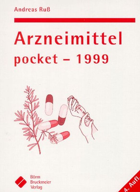Arzneimittel pocket 1999. Ein Vademecum - kurz und findig